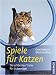 Spiele f&uuml;r Katzen: Die sch&ouml;nsten Tricks f&uuml;r Stubentiger