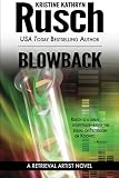 Blowback: A Retrieval Artist Novel