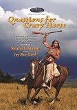 Questions For Crazy Horse