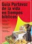 Guia Portavoz de la vida en los tiempos b�blicos (Gu�as de estudio Portavoz) (Spanish Edition)