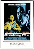 Breathing Fire