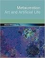 Metacreation (Art and Artificial Life) (Paperback)