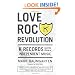 Love Rock Revolution: K Records and the Rise of Independent Music