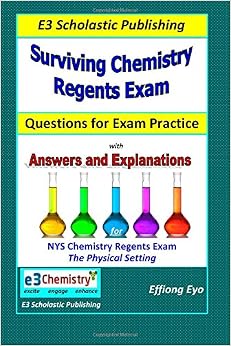 Surviving Chemistry Regents Exam: Questions for Exam Practice: 30 Days ...