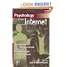 Psychology and the Internet, Second Edition: Intrapersonal, Interpersonal, and Transpersonal Implications