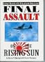 Final Assault on the Rising Sun: Combat Diaries of B-29 Air Crews Over Japan