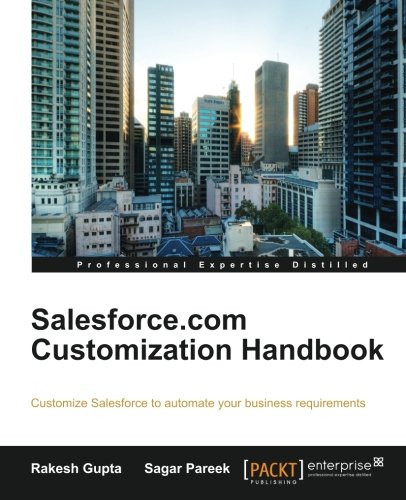 Salesforce.com Customization Handbook