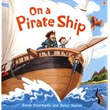 On a Pirate Ship (Picture Books) by