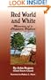 Red World and White: Memories of a Chippewa Boyhood (Civilization of the American Indian Series)