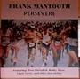 Persevere