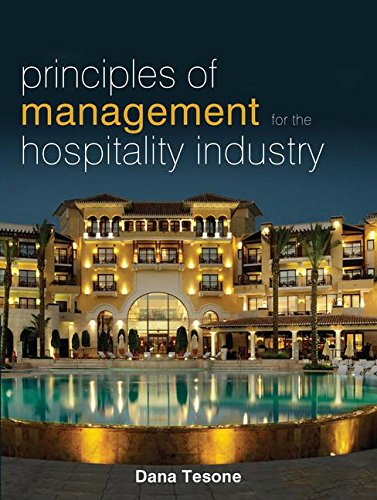 Principles of Management for the Hospitality Industry (The Management of Hospitality and Tourism Enterprises)