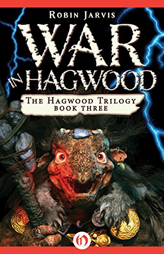 War in Hagwood (The Hagwood Trilogy Book 3)