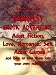 FANTASY EROTIC ADVENTURE, Adult Fiction, Love, Romance, Sex, Adult Games. FANTASY EROTIC ADVENTURE, Adult Fiction, Love, Romance, Sex, Adult Games.