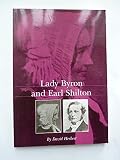Lady Byron and Earl Shilton : an account of the Leicestershire village of Earl Shilton, together with the neighbouring parishes of Kirkby Mallory and Elmesthorpe, in the nineteenth century