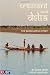 The Crescent and the Delta: The Bangladesh Story