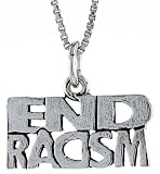 Sterling Silver END RACISM Talking Pendant