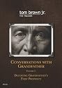 Conversations with Grandfather Volume I: Decoding Grandfather's First Prophecy (MP3 Version)