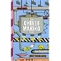 Cheese Making Book, The