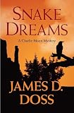 Snake Dreams (Charlie Moon Mysteries)