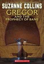 Gregor and the Prophecy of Bane