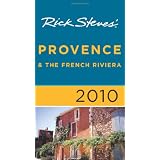 Rick Steves' Provence and The French Riviera 2010