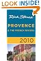 Rick Steves' Provence and The French Riviera 2010