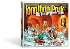 Jonathan Park and the Journey Never Taken: Jonathan Park Radio Drama #06