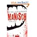 Manisch: Thriller
