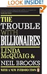 Trouble With Billionaires, The