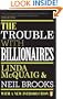Trouble With Billionaires, The