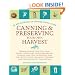 Canning and Preserving Your Own Harvest: An Encyclopedia of Country Living Guide