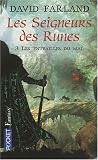 Les seigneurs des runes, Tome 3 : Les entrailles du mal