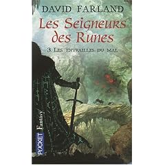 Les seigneurs des runes, Tome 3 : Les entrailles du mal