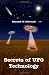 Secrets of UFO Technology