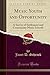 Music Youth and Opportunity: A Survey of Settlement and Community Music Schools (Classic Reprint)