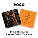 From the Inside / A Good Feelin to Know