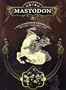 Mastodon: The Workhorse Chronicles