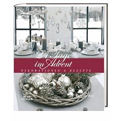 24 Tage im Advent: Dekorationen & Rezepte