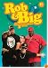 Rob and Big: The Complete Third Season