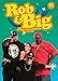  - Rob and Big: The Complete Third Season
