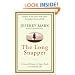 The Long Snapper: A Second Chance, a Super Bowl, a Lesson for Life