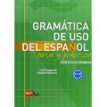 Gram�tica de uso del espa�ol: Teor�a y pr�ctica C1-C2
