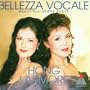 Bellezza vocale ~ Beautiful Opera Duets