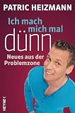 Ich mach mich mal dünn: Neues aus der Problemzone