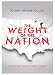 The Weight of the Nation