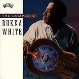 Complete Bukka White