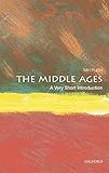 The Middle Ages : a very short introduction