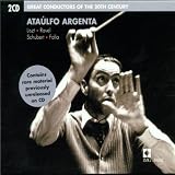 GREAT CONDUCTORS OF THE 20TH CENTURY: Ataulfo Argenta