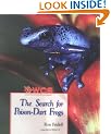 The Search for Poison-Dart Frogs (Wildlife Conservation Society Books)