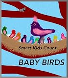 Baby Birds : Smart Kids Count